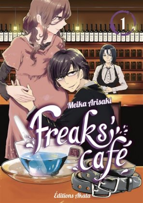 Freaks' Cafe - T. 1