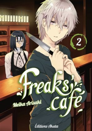 Freaks' Cafe - T. 2