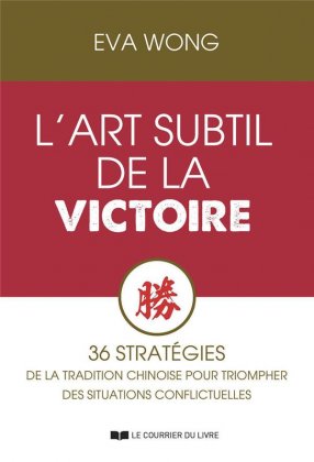 L'Art subtil de la victoire