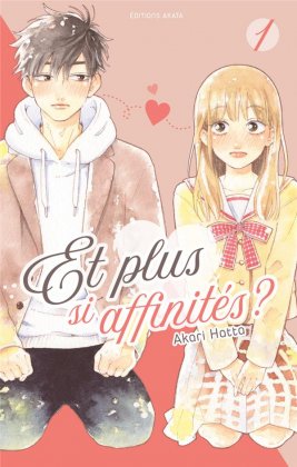 Et plus si affinités ? T. 1