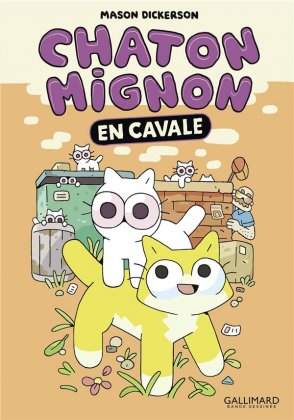 Chaton mignon - T. 2 : En cavale