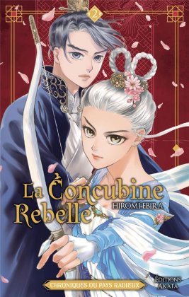 La Concubine rebelle - T. 2