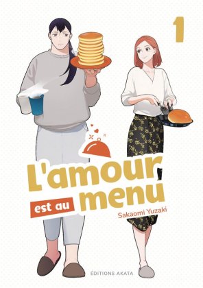 L'amour est au menu - T. 1