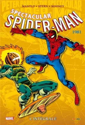 Spectacular Spider-Man : l'intégrale 1981 [nouvelle édition]