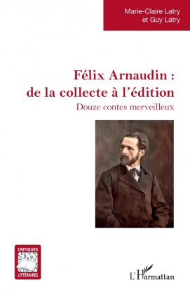 Félix Arnaudin, de la collecte à l'édition