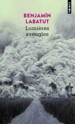 Lumières aveugles [poche]