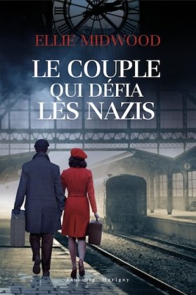 Le Couple qui défia les nazis