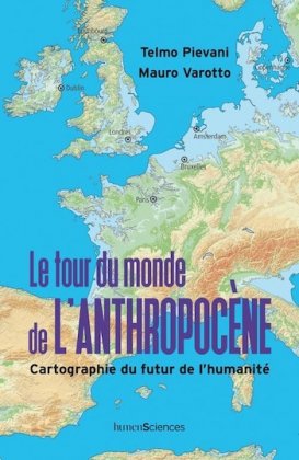 Le Tour du monde de l'anthropocène