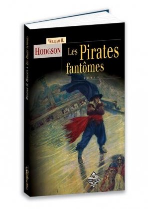 Les Pirates fantômes [nouvelle édition]