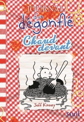 Journal d'un dégonflé - T. 19 : Chaud devant