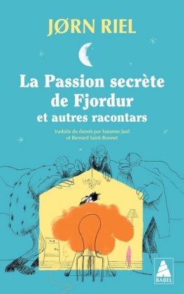 La Passion secrète de Fjordur [nouvelle édition poche]