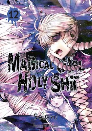 Magical Girl Holy Shit - T. 12